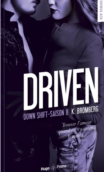 Couverture Driven, tome 8 : Down shift