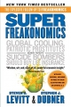 Couverture Superfreakonomics Editions William Morrow & Company 2009