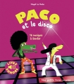 Couverture Paco et le disco Editions Gallimard  (Jeunesse - Mes petits livres sonores) 2018