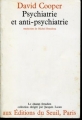 Couverture Psychiatrie et anti-psychiatrie Editions Seuil (Couleur Psy) 1967