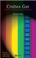 Couverture Cinégay : Un siècle d'homosexualité sur grand écran Editions Publibook 2006