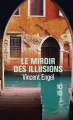 Couverture Le miroir des illusions Editions 10/18 (Domaine français) 2018