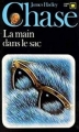 Couverture La Main dans le sac Editions Gallimard  (Carré noir) 1972
