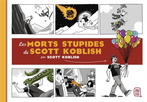 Couverture Les morts stupides de Scott Koblish