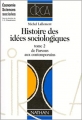 Couverture Histoire des idées sociologiques. De Parsons aux contemporains. Editions Armand Colin 2017