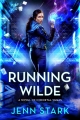 Couverture Immortal Vegas, book 09: Running Wilde Editions Elewyn Publishing 2017