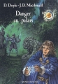 Couverture Danger au palais Editions Bayard (Jeunesse) 2005