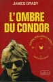 Couverture L'ombre du Condor Editions Belfond 1979