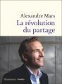 Couverture La Révolution du partage Editions Flammarion / Versilio 2018
