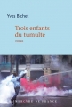 Couverture Trois enfants du tumulte Editions Mercure de France (Bleue) 2018