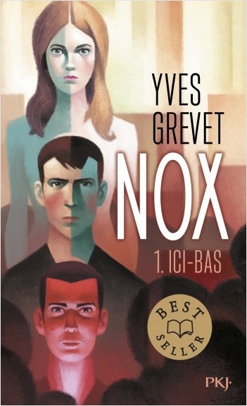 Couverture Nox, tome 1 : Ici-bas