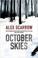 Couverture October skies Editions Orion Books (Fiction) 2008