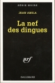 Couverture La nef des dingues Editions Gallimard  (Série noire) 1998