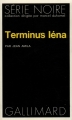 Couverture Terminus Iéna Editions Gallimard  (Série noire) 1973