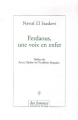 Couverture Ferdaous, une voix en enfer Editions Des Femmes (Antoinette Fouque) 2007