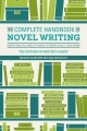 Couverture The Complete Handbook of Novel Writing: Everything You Need to Know to Create & Sell Your Work Editions Writer's Digest Books 2017