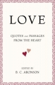 Couverture LOVE: Quotes and Passages from the Heart Editions Random House 2006
