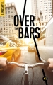 Couverture Over the bars, tome 1 Editions BMR 2018