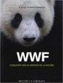 Couverture WWF : Cinquante ans au service de la nature Editions Buchet / Chastel 2011