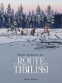 Couverture La route de Tibilissi Editions Delcourt (Terres de légendes) 2018