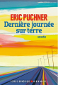 Couverture Dernière journée sur terre Editions Albin Michel (Terres d'Amérique) 2018