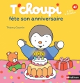 Couverture T'choupi fête son anniversaire Editions Nathan (Album) 2017