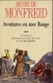 Couverture Aventures en mer rouge, tome 3 : Le Lépreux, l'Homme aux yeux de verre et le Roi des abeilles Editions Grasset 1990