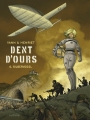 Couverture Dent d'ours, tome 6 : Silbervogel Editions Dupuis (Grand public) 2018