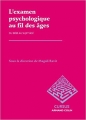 Couverture L'examen psychologique au fil des âges: Du bébé au sujet âgé Editions Armand Colin (Cursus) 2013