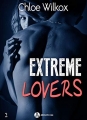 Couverture Extreme Lovers, tome 2, partie 2 Editions Addictives 2018