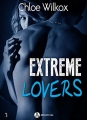 Couverture Extreme Lovers, tome 2, partie 3 Editions Addictives 2018