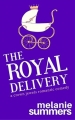 Couverture A Crown Jewels Romantic Comedy, book 3: The Royal Delivery Editions Gretz Corp 2018