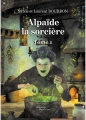 Couverture Alpaïde la sorcière, tome 1 Editions Baudelaire 2018