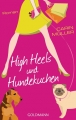 Couverture High heels und Hundekuchen Editions Goldmann 2012