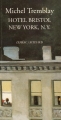 Couverture Hôtel Bistrol New York, N. Y. Editions Leméac / Actes Sud 1999