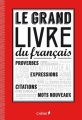 Couverture Le grand livre du français Editions du Chêne 2014