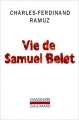 Couverture Vie de Samuel Belet Editions Gallimard  (L'imaginaire) 1944