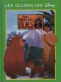 Couverture Frère des ours, tome 2 Editions France Loisirs (Les classiques Disney) 2006