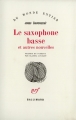 Couverture Le saxophone basse et autres nouvelles Editions Gallimard  (Du monde entier) 1983