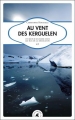 Couverture Au vent des Kergelen Editions Transboréal (Sillages) 2010