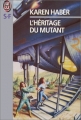 Couverture L'héritage du mutant Editions J'ai Lu (S-F) 1999