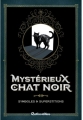 Couverture Mystérieux chat noir Editions Rustica 2017