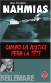 Couverture Quand la justice perd la tête Editions Le Livre de Poche 2002