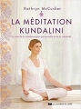 Couverture La méditation kundalini Editions Le Courrier du Livre 2014