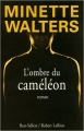 Couverture L'ombre du caméléon Editions Robert Laffont 2008