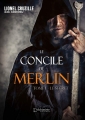 Couverture Le concile de Merlin, tome 1 : Le secret Editions L'Alchimiste (Fantasy) 2018
