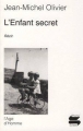 Couverture L'Enfant secret Editions L'âge d'Homme (Poche Suisse) 2003