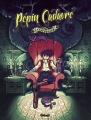 Couverture Pépin Cadavre, tome 1 : Caramantran Editions Glénat (Tchô ! L'aventure...) 2015