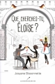 Couverture Que cherches-tu, Éloïse? Editions Les éditeurs réunis 2018