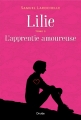 Couverture Lilie, tome 2 : L'apprentie amoureuse Editions Druide 2018